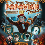 World Famous POPOVICH comedy pet theater. 
