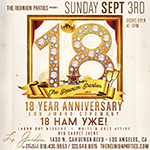 The Reunion 18 Year Anniversary Party
